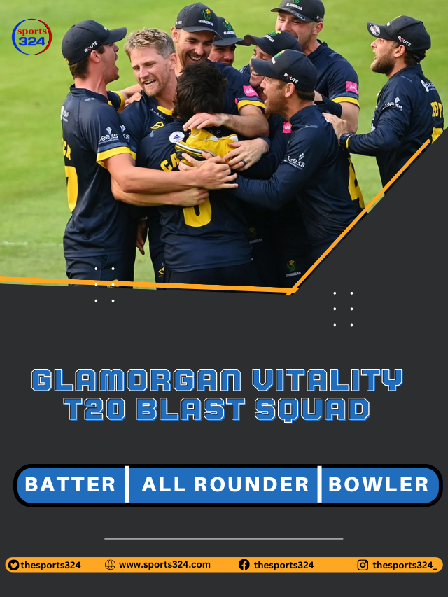 Glamorgan Vitality T20 Blast Squad A Look at the Players to Watch