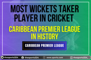 Most Wickets Taker Player In Cricket Caribbean Premier League In History