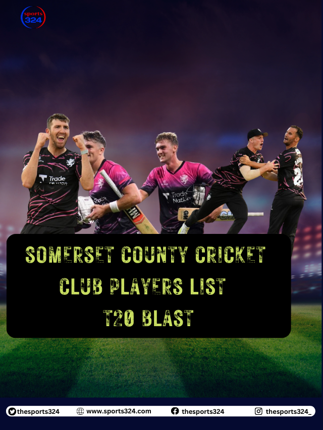 Somerset County Cricket Club player list, Captain, Batsman, Allrounder, Bowler, or overseas player list