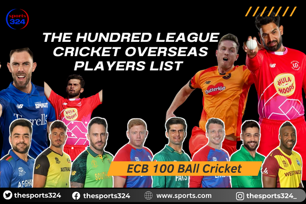 The Hundred League Cricket Overseas Players List