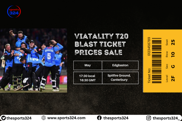Viatality T20 blast ticket Prices Sale